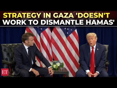 Macron, sitting next to Trump, says strategy in Gaza ‘doesn’t work to dismantle Hamas’
