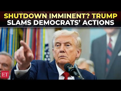 ‘Shutdown is coming soon’: Trump blames Democrats for possible federal disruptions