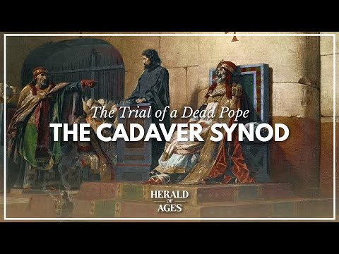 The Cadaver Synod: Putting a Dead Pope on Trial || Medieval History