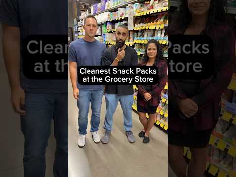 Cleanest Snack Packs at the Grocery Store with ​⁠@healthwithhunter & ​⁠@Iamjasyra #snacks