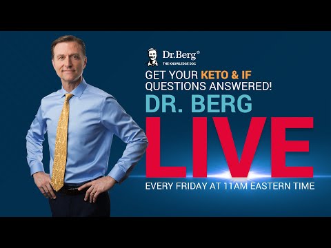 The Dr. Berg Show LIVE – September 19, 2025