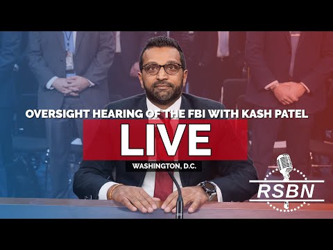 LIVE: Oversight Hearing of the FBI With Kash Patel – 9/17/25