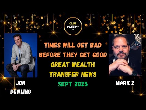 Jon Dowling & Mark Z Discuss The Revaluation Of The Worlds Currencies Updates