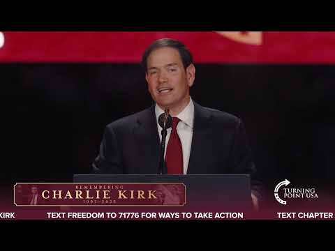 Secretary Marco Rubio’s Full Speech at Building a Legacy: Remembering Charlie Kirk