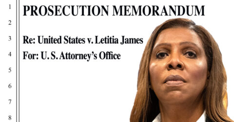 Letitia James Indictment: Here’s the Prosecution Memorandum for Federal and State Charges