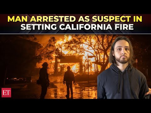 Man arrested as suspect in setting California’s deadly Palisades fire,  says official