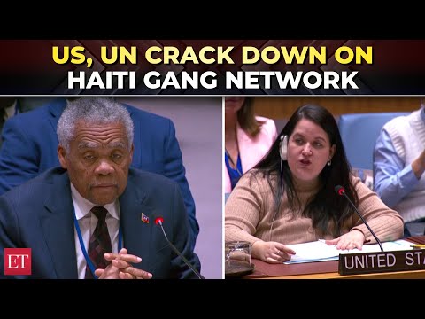 ‘Will bring gangs to their knees…’: US, UN tighten pressure on Haitian gangs with new sanctions