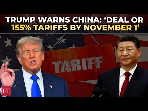 Trump sets the tone ahead of Xi meet: Make a deal or 155% tariffs from November 1