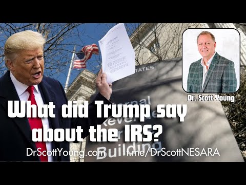 What did Trump say about the IRS? What did Trump say about the IRS?