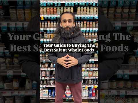 Your Guide to Buying The Best Salt at Whole Foods #seasalt #salt