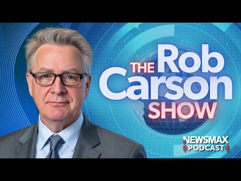 The Rob Carson Show LIVE (1/12/2026) | NEWSMAX Podcasts