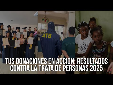 Informe Anual de Impacto 2025 del Anti-Trafficking Bureau