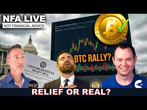 NFA LIVE: Don’t Trust This Bitcoin Rally (Or This Crypto Bill)