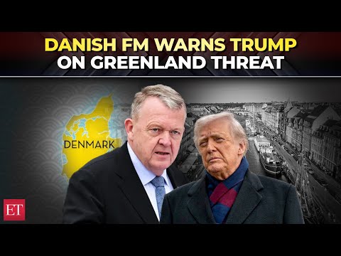 ‘You can’t cross the line’: Danish FM Lars Lokke Rasmussen warns Trump on Greenland threat