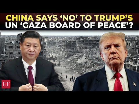 ‘China will firmly uphold UN regardless’: Beijing pushes back on Trump’s ‘Gaza Board of Peace’