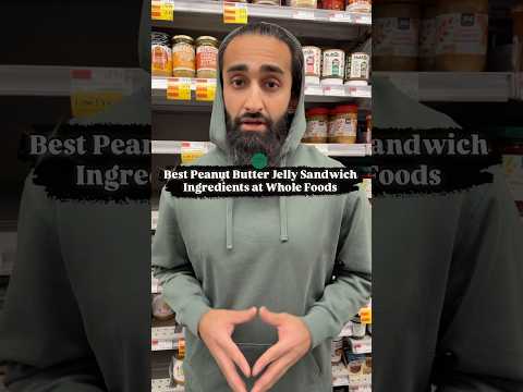 Best Peanut Butter Jelly Sandwich Ingredients at Whole Foods #peanutbutter #wholefoods