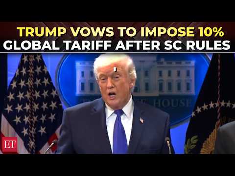 ‘I’ll impose a 10% global tariff as alternative’: Trump fumes after Supreme Court tariff ruling