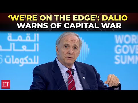 ‘Monetary, geopolitical order breaking down’: Ray Dalio warns world ‘on the brink’ of capital war