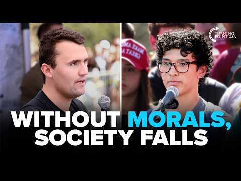Charlie Kirk Explains Why Society Needs A Moral Foundation