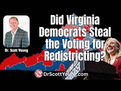 Did Virginia Democrats Steal the Voting for Redistricting?