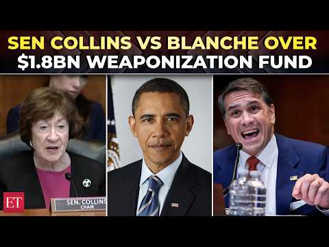 ‘During Obama administration…’: Collins grills Blanche over Trump’s .8 Billion weaponization fund