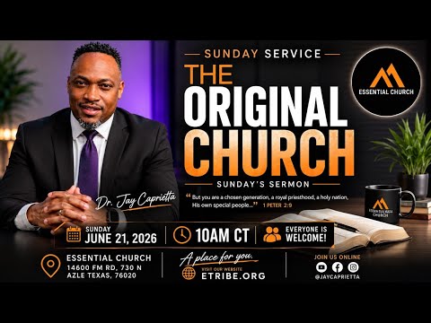 The Original Church – Sunday Service with Dr. Jay Caprietta