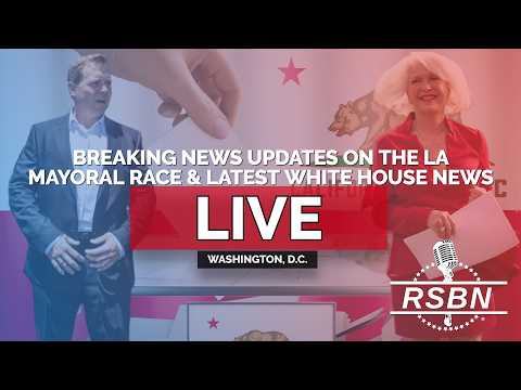 LIVE: Breaking News Updates on the LA Mayoral Race and The Latest Trump White House News – 06/03/26