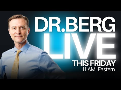 The Dr. Berg Show LIVE – June 26, 2026