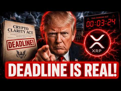 URGENT XRP ALERT: CLARITY ACT DEADLINE JUST GOT REAL