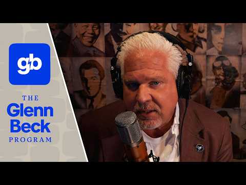 LIVE: The Glenn Beck Program | Hour 1 | 7/15/26