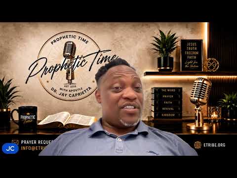 The Real Kind of Faith – Part 10 – Prophetic Time!