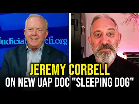 Jeremy Corbell on New UAP Doc “Sleeping Dog”
