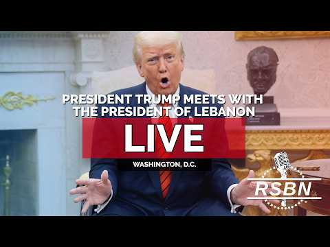 LIVE: President Trump Meets with the President of the Republic of Lebanon – 07/21/26