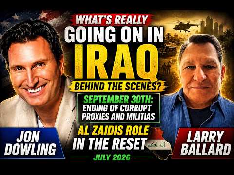 What’s Really Happening in Iraq? September 30 Explained | Jon Dowling & Larry Ballard