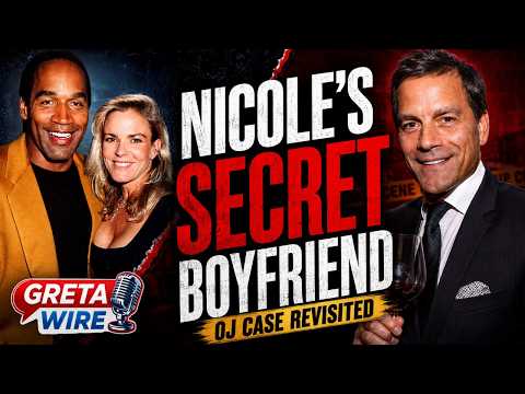 Nicole Brown Simpson’s Secret Boyfriend Speaks Out | Greta Wire | NEWSMAX