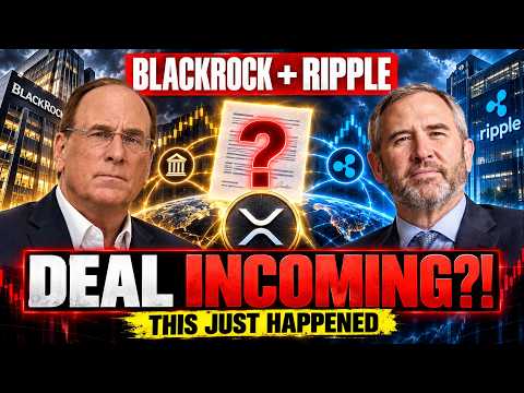 XRP: BLACKROCK + RIPPLE DEAL INCOMING?! THIS JUST HAPPENED!