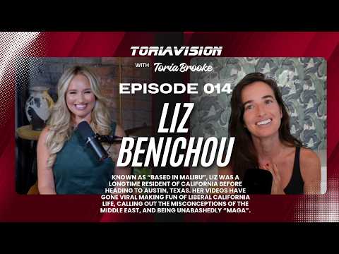 Toriavision with Toria Brooke EP: 014 Liz Benichou “Based In Malibu”