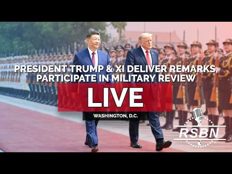 LIVE: President Trump and President Xi Deliver Remarks, Participate in a Military Review – 09/24/26