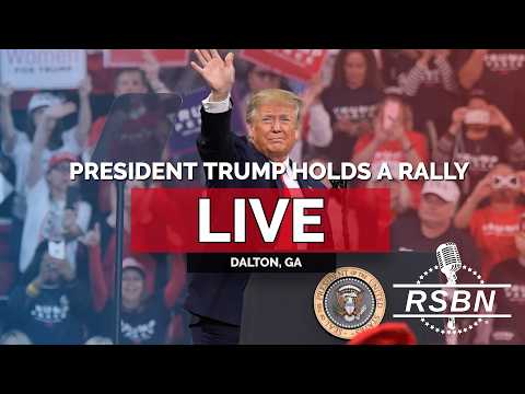 LIVE REPLAY: President Trump Holds a Rally in Dalton, GA – 10/16/26