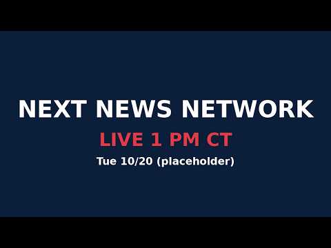 Next News Network LIVE | Tue 10/20