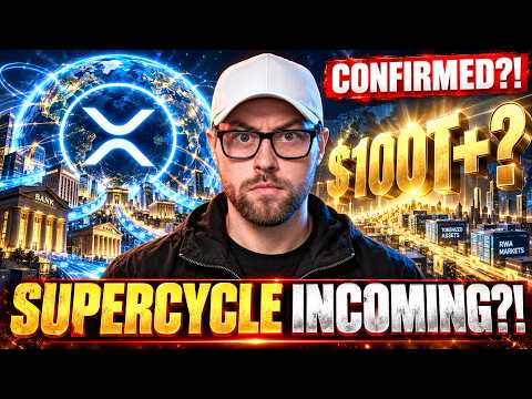 IT’S CONFIRMED?! XRP SUPERCYCLE INCOMING!? (0+ TRILLION)